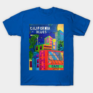 California Blues カリフォルニアブルース T-Shirt